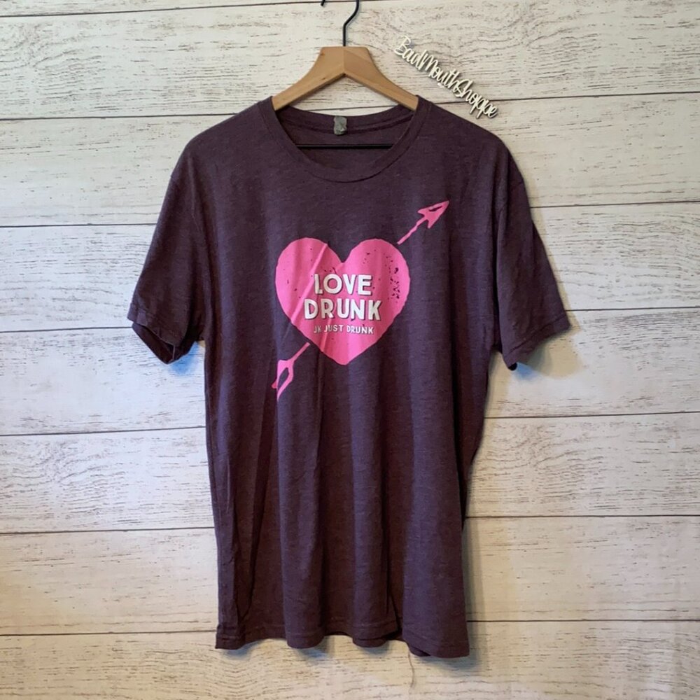 LOVE DRUNK JK JUST DRUNK Ladies Valentine's Day Heart Graphic Tee Shirt